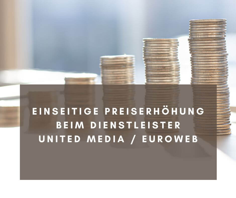 Einseitige Preiserhöhung United Media