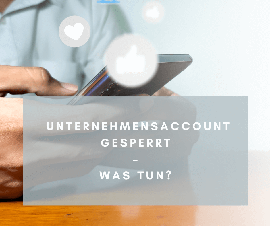 Unternehmensaccount gesperrt