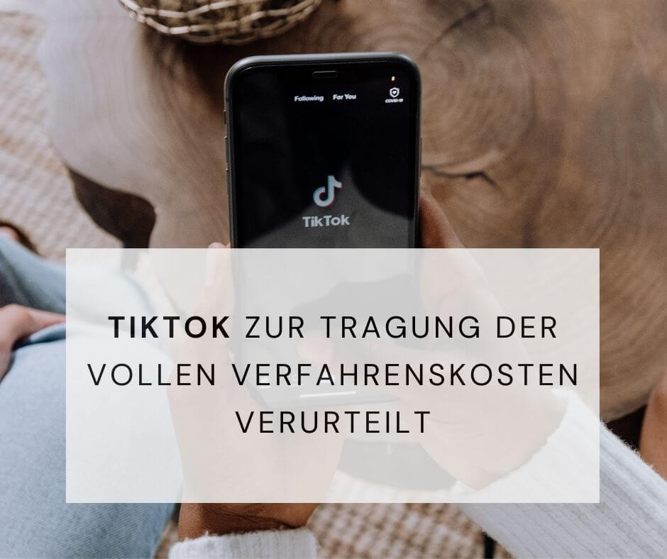 TikTok Verfahrenskosten Account Entsperrung