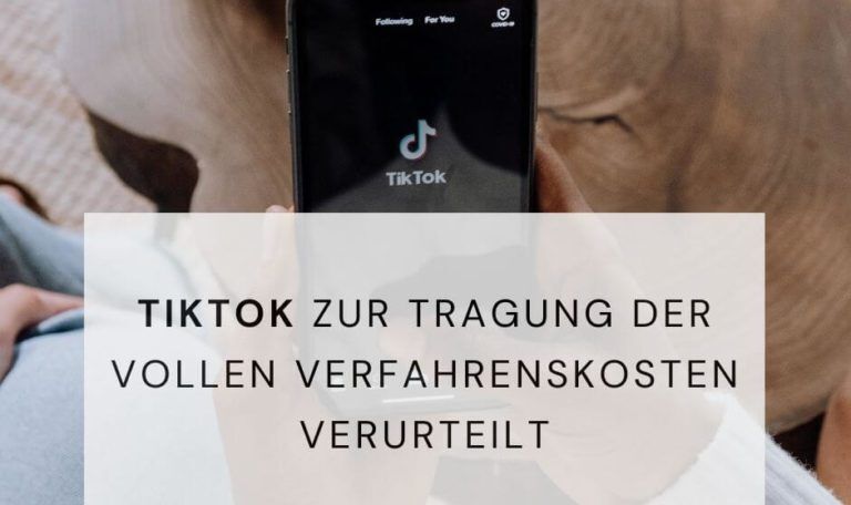 TikTok Verfahrenskosten Account Entsperrung