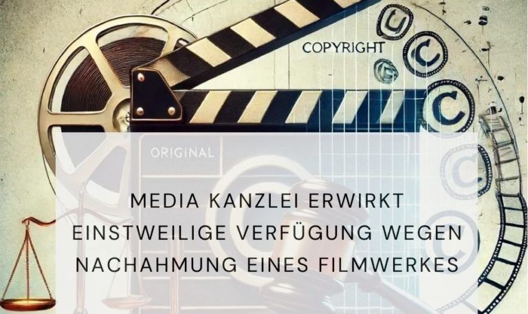 Nachahmung Filmwerk, einstweilige Verfügung