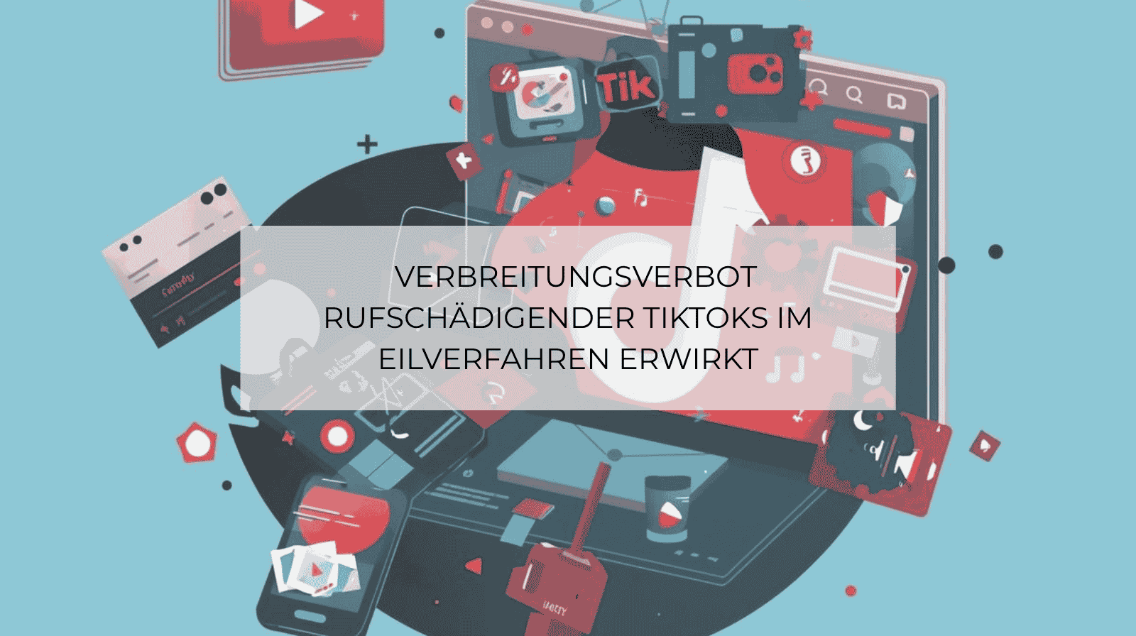 TikTok, Rufschädigung, Content Creator
