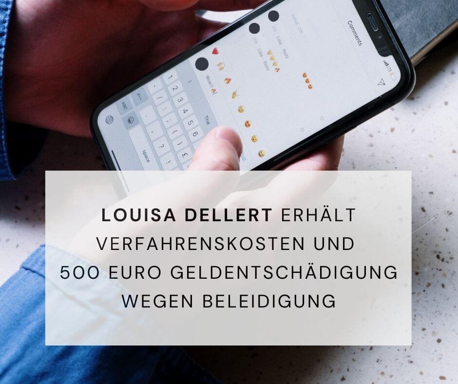 Verfahrenskostenabrechnung, Geldentschädigung bei sexistischer Beleidigung, Sexistische Beleidigung Rechtsstreit, Rechtsanwalt für Persönlichkeitsrechtsverletzungen, Rechtliche Schritte bei Diskriminierung, Urteil in Sexismus-Klage, Rechtsstreit und Entschädigung, Sexismusvorwürfe und juristische Folgen, Prozesskosten und Schadensersatz, Rechtsberatung bei Diskriminierungsfällen, Louisa Dellert, 500 Euro Geldentschädigung