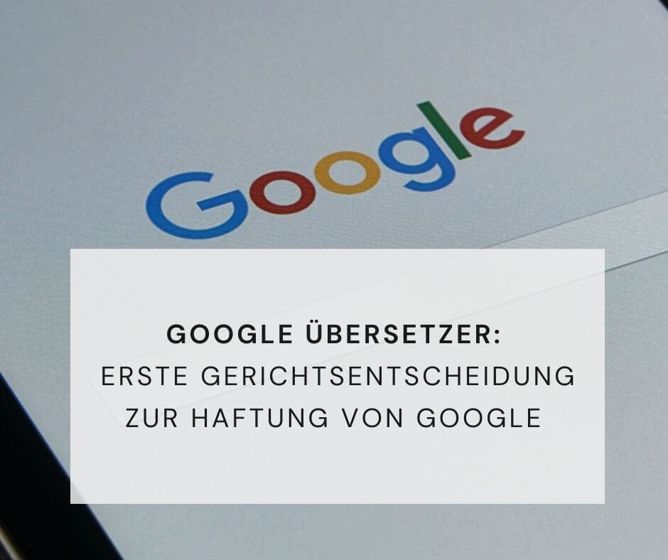 Google Übersetzer Persönlichkeitsrecht DS-GVO