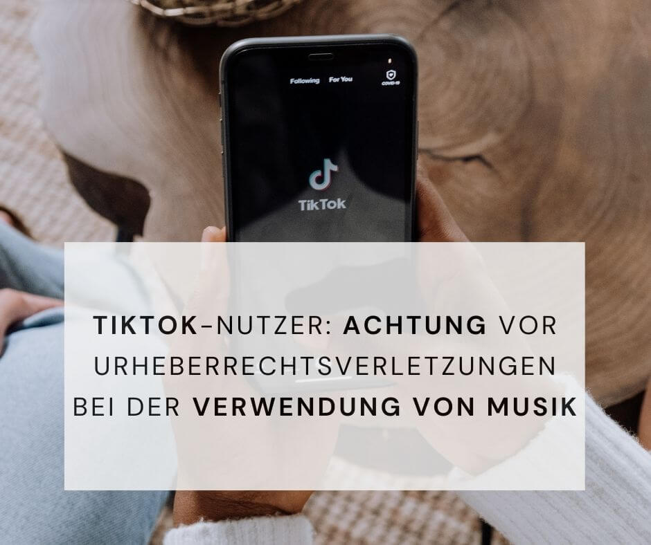 TikTok Musik Nutzung Urheberrecht Media Kanzlei Frankfurt