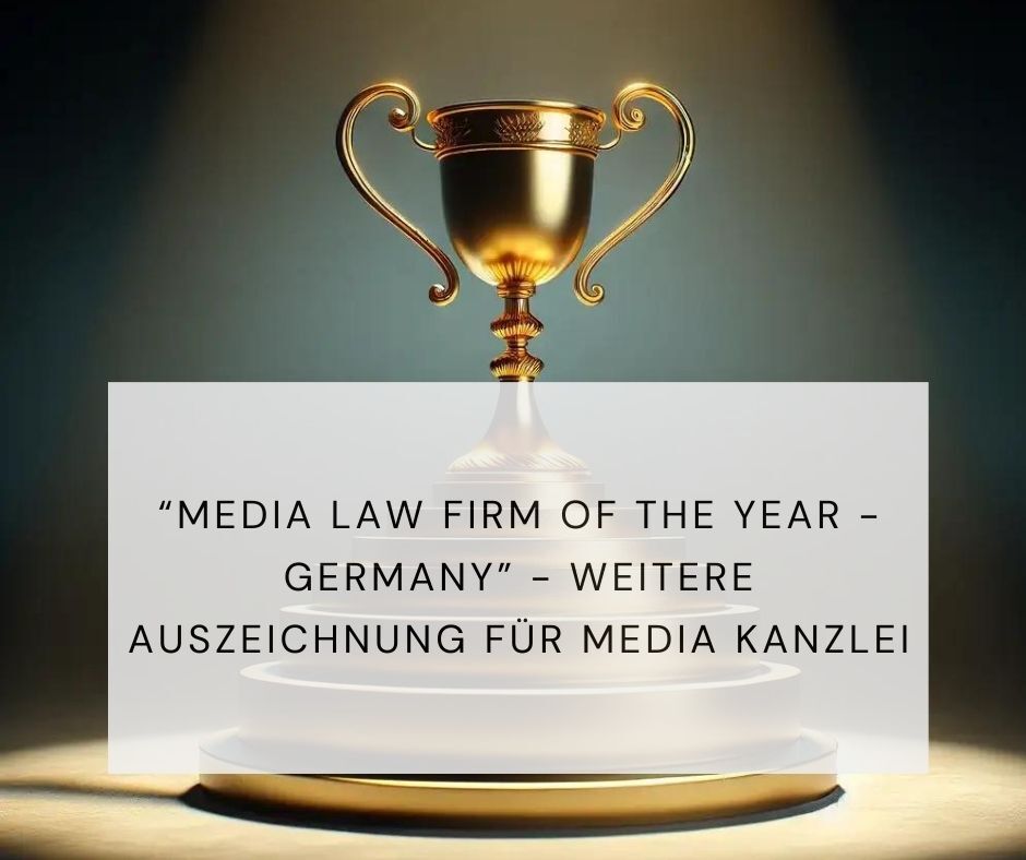 Media Law Firm of the year - Germany